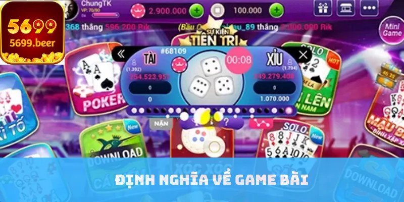 Định nghĩa về game bài