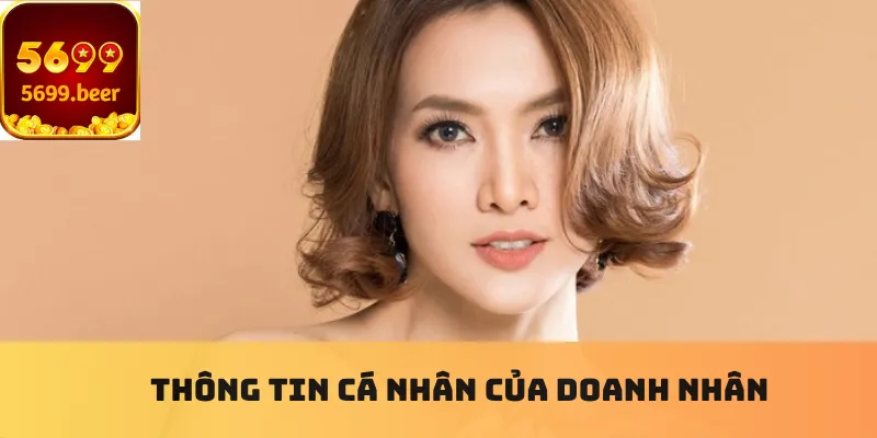 Thông tin cá nhân của doanh nhân